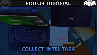 Arma 3 Editor | Collect intel Task (Old editor)