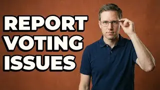 Is There A Way To Report Voting Delays?