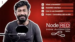 How to use NodeRED on RPi | NodeRED Home Automation Series