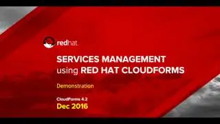Services Management using Red Hat CloudForms