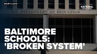 Baltimore schools under fire for lack of math skills and accountability, report reveals