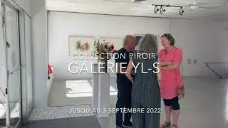 Collection Piroir &agrave; la Galerie YL-S