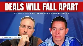 DEALS WILL FALL APART