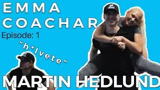 EMMA COACHAR - Martin Hedlund
