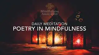 Daily Meditation   Poetry in Mindfulness