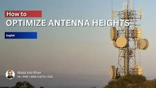 Path Loss 5 - How to Optimize Antenna Heights