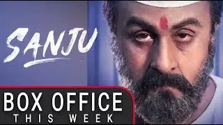 Box Office This Week | Sanju | Race 3 | Salman Khan | Ranbir Kapoor |