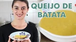 QUEIJO DE BATATA VEGANO