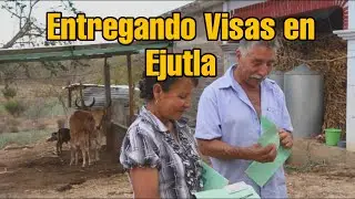 ENTREGANDO VISAS EN LA PITIONA, EJUTLA