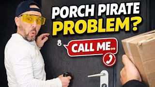 Porch pirate problem, call me…