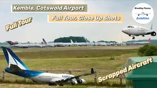 Kemble, Cotswold Airport - Full Tour + Close Up Scrapped Aircraft Shots From June 2020