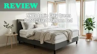 ZINUS Lottie Queen Platform Bed Review: Easy Assembly & Quiet Support 2025