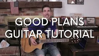 Red Rocks Worship - Good Plans Guitar Tutorial