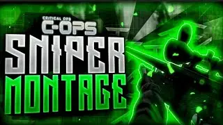 Critical Ops&mdash;Sniper Montage [INSANE FLICKS] #1