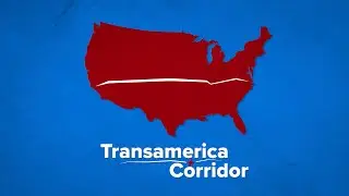 American Transportation: East-West TransAmerica Corridor
