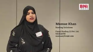 Meet Meenaz Khan | BNI Inesh &ndash; Roofing & Gutters Navi Mumbai