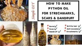 Skin Benefits of Python Fat / How to use Python Oil for Strechmarks and Scars #PythonOil #skincare