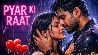 Pyar Ki Raat Full Video | 1 Billion Views - Ultra Viral Love Song 2026 💖 | New Hindi Romantic Hits