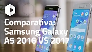 Comparativa Samsung Galaxy A5 2016 VS Galaxy A5 2017