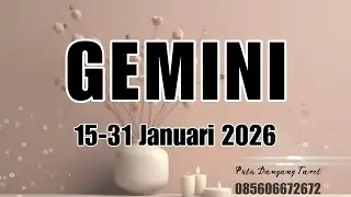 Ramalan Gemini | 15-31 Januari 2026 ✅  Ternyata Begini Energi Kamu Bulan Ini #ramalanzoriak