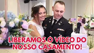 NOSSO CASAMENTO NOS ESTADOS UNIDOS | LIBERAMOS O VÍDEO OFICIAL