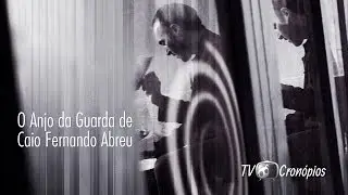 O Anjo da Guarda de Caio Fernando Abreu