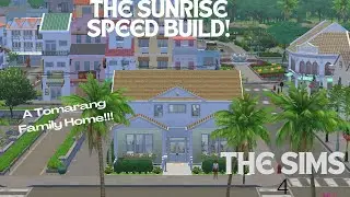 Sims 4 - A Cute Family Home! The SUNRISE! #SpeedBuild (OhBriBriOG)