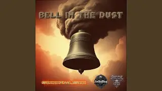 Bell in the dust