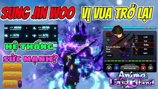 Review Chi Tiết Sức Mạnh Godly Sung Jin Woo Sau Khi Được Sửa Lại Trong Anime Last Stand
