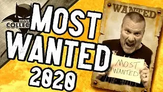 Most Wanted Statues Of 2020 ~ Thousands Of Dollars Of High End Collectibles!