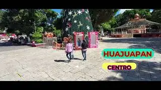 🏬CAMINANDO🚶POR EL😍 CENTRO DE🏙️HUAJUAPAN DE LEÓN😘