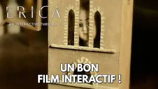 Erica Gameplay FR : un bon Film Interactif 🎬 Vos choix sont importants !