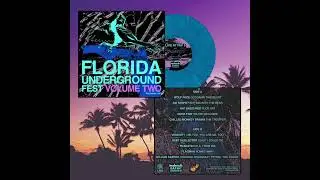 Florida Underground Fest 5 Vol  2 Side B