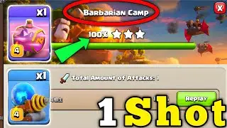 1 Shot Max Barbarian Camp in Clan Capital