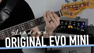 Ashdown OriginAL EVO Demo by PHIL MANN Pt.3