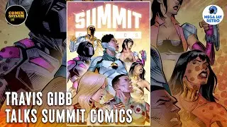 Building and Launching Comic Book Universes  I  Travis  Gibb Talks Summit Comics