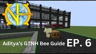 Aditya's Guide to GregTech: New Horizons Bees | Ep. 6 | GENDUSTRY
