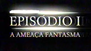 Chamada Tela de Sucessos - Star Wars Epis&oacute;dio 1: A Amea&ccedil;a Fantasma (SBT, 17/06/2003)