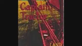 Captain Tractor - Log Drivers Waltz