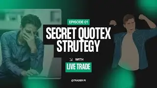 Quotex secret strutegy By TRADER PI