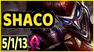SHACO - 5/1/13 KDA GAMEPLAY