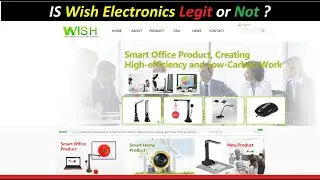 IS Wish Electronics Legit ! Wish Electronics reviews ! WishElectronics.Com :- Watch full details