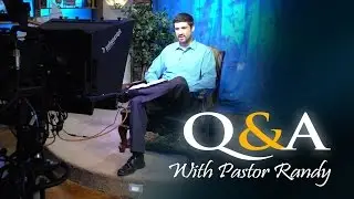 Q&A with Pastor Randy - Was Paul's Apostleship Legitimate?