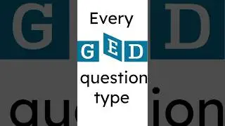 Every GED Question Type There Is