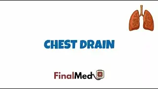Chest Drain - UKMLA