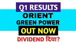 Orient Green Power Q1 Results 2026 | Orient Green Power Results Today | Orient Green Power Share