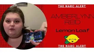 The Narc Alert - AMBERLYNN REID - Lemon Loaf