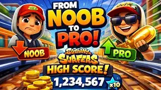 Subway Surfers Gameplay &ndash; High Score Run | Noob to Pro Ep. 1