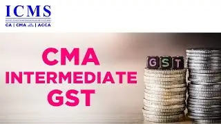 CMA INTERMEDIATE__G S T_ ( 16/07/2021)
