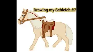 Drawing my Schleich #7